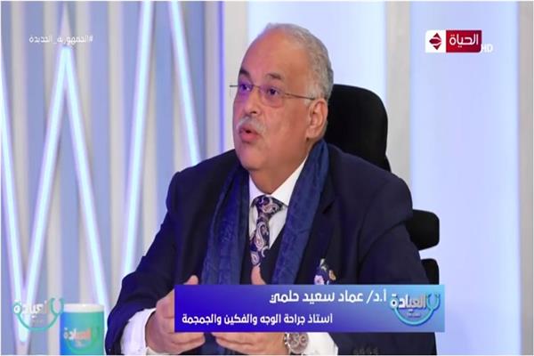 الدكتور عماد سعيد حلمي أستاذ جراحة الوجه والفكين والجمجمة