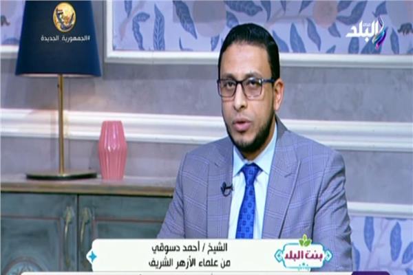 الشيخ أحمد الدسوقى أحد علماء الأزهر الشريف