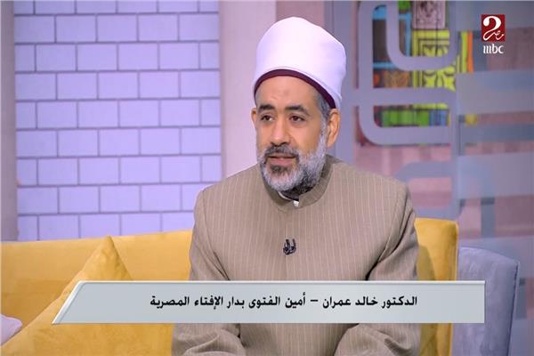الدكتور خالد عمران أمين الفتوى بدار الإفتاء المصرية