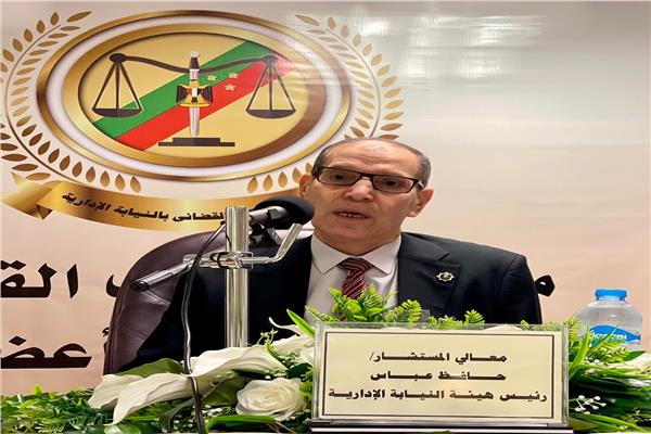 المستشار حافظ عباس رئيس هيئة النيابة الإدارية