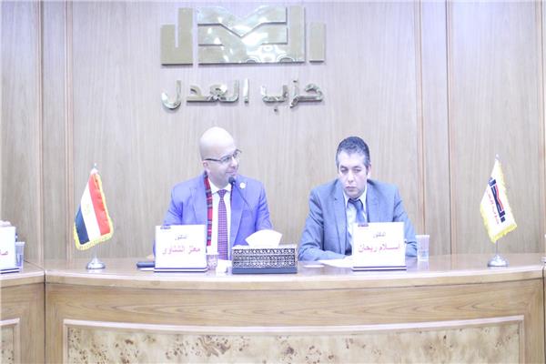 حزب العدل يناقش تعزيز المشاركة المجتمعية فى مائدة مستديرة