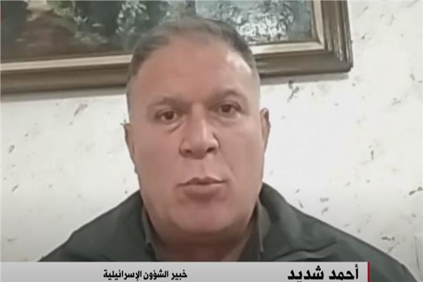  أحمد شديد، خبير الشؤون الإسرائيلية 