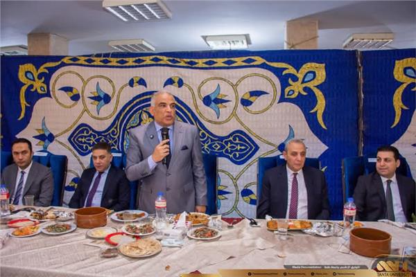 حفل الإفطار السنوي الذي نظمته جامعة طنطا 