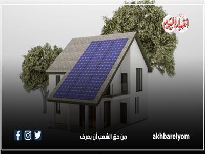 في 8 خطوات.. طريقة تنفيذ محطة طاقة شمسية​ أعلى منزلك| إنفوجراف