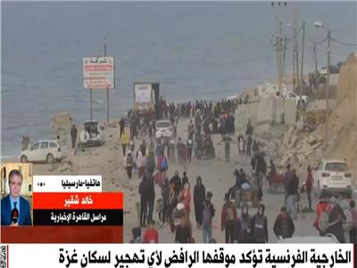 فرنسا: التهجير القسري للفلسطينيين انتهاك دولي وعائق لحل الدولتين 