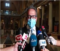 فيديو| أول تعليق لوزير الآثار بعد افتتاح المتحف المصري بالقاهرة