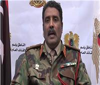 المتحدث باسم الجيش الليبي: مصر وكل القبائل العربية ستكون في مقدمة صفوف القتال ضد الأتراك