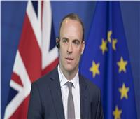 وزير خارجية بريطانيا: أي اتفاق جديد مع الاتحاد الأوروبي يجب أن يكون عادلا