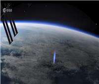 محطة الفضاء الدولية ترصد الـ «بلو جيت».. فيديو