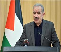 رئيس الوزراء الفلسطيني: الانتخابات «قضية وجودية» لا رجوع عنها