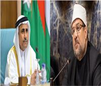 البرلمان العربي: مبادرات جديدة للتصدي للإرهاب بالتعاون مع الأوقاف المصرية