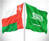 شراكة اقتصادية واستثمارية متكاملة بين عُمان والسعودية