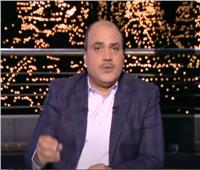 محمد الباز: مصر لها اليد العليا فى المشاورات مع تركيا |فيديو 