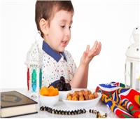 6 نصائح لمساعدة الأطفال على صيام رمضان 2022