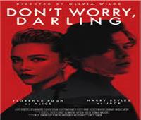 فيلم ‏Don’t Worry my Darling يحتل الصدارة فى «البوكس أوفيس»