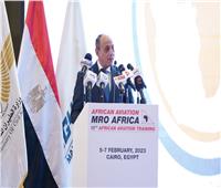 وزير الطيران المدني: مصر حريصة على مد جسور التواصل مع الأشقاء الأفارقة 