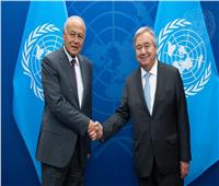 أبو الغيط يلتقي الأمين العام للأمم المتحدة ويناقشان التطورات الإقليمية
