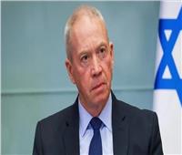 وزير الدفاع الإسرائيلي: ما يحدث لم نر مثله منذ عام 1948