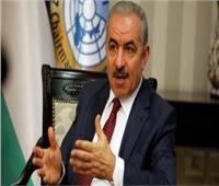 رئيس وزراء فلسطين يطالب المجتمع الدولي بترجمة «إقامة دولة فلسطينية» إلى خطوات عملية