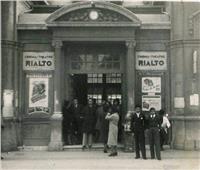 أصل الحكاية| محطات تاريخية في «سينما ريالتو»