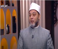 عالم بالأزهر الشريف: المعاق في الإسلام من لا يستثمر نعم الله