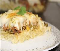 رمضان 2025.. طريقة تحضير أرز بالباشميل
