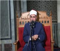 درس التراويح بالجامع الأزهر: استثمار الوقت في الطاعات سبيل للفلاح في الدنيا والآخرة