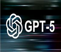 GPT‑5 في سطور.. مميزات غير مسبوقة وتحديات قادمة