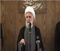  نعيم قاسم: لن نسمح بنزع السلاح وسنواجه لمنع تنفيذ ذلك