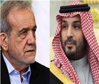 تفاصيل رسالة "بزشكيان" إلى بن سلمان قبل زيارته واشنطن