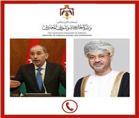وزير الخارجية الأردني ونظيره العُماني يؤكدان رفض التصعيد والتضامن المتبادل