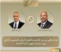 وزير الخارجية ونظيره التنزاني يبحثان تعزيز العلاقات الثنائية والقضايا الإقليمية