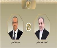 وزير الخارجية يعرب لنظيره الإيراني أن تصبح مذكرة التفاهم نقطة تحول هامة لدعم الأمن والاستقرار بالمنطقة 