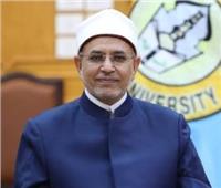 رئيس جامعة الأزهر: كلمة التوحيد تجمع بين الإثبات والنفي بأسلوب القصر في العربية