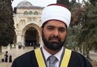 مدير المسجد الأقصى: لا للمصالحات مع العدو الصهيوني